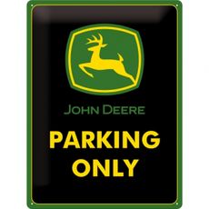 Skylt John Deere 30x40 cm Parking Only 