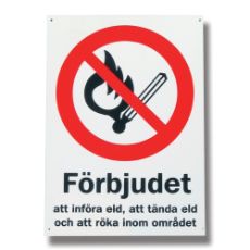 Skylt Frbjudet tnda eld